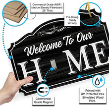 Load image into Gallery viewer, Bigtime Signs Welcome to Our Home - Wood Grain Print Door & Wall Decor - 8 Interchangeable Holiday Magnets Halloween, Easter, Fall, Christmas, Valentines - Front Porch Hanging Plaque Decoration Black