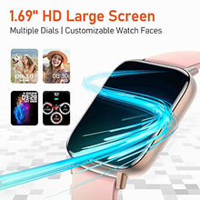 Load image into Gallery viewer, Smart Watch for Women (Answer/Make Calls),1.69" HD Full Touch Screen Bluetooth Smartwatch for Android and iOS Phones Compatible IP67 Waterproof Fitness Tracker with Heart Rate Monitor (Pink)