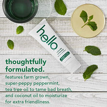 Load image into Gallery viewer, Hello Oral Care Naturally Whitening Fluoride Toothpaste, Vegan & SLS Free, Farm Grown Mint with Tea Tree Oil Coconut Oil, 4.7 Ounce
