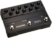 Load image into Gallery viewer, Eventide Space Reverb Pedal