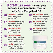 Load image into Gallery viewer, Baker’s Best Pain Relief Cream with Hemp Seed Oil | Maximum Strength 4% Lidocaine Cream for Knee Pain, Muscle Soreness, Stiffness, Sprains, and Strains | Contains Lidocaine and Menthol