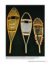 Load image into Gallery viewer, Building Wooden Snowshoes & Snowshoe Furniture: Winner of "Legendary Maine Guide" Award (Fox Chapel Publishing)