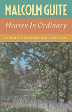 Load image into Gallery viewer, Heaven in Ordinary: A Poet's Corner Collection