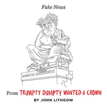 Load image into Gallery viewer, Trumpty Dumpty Wanted a Crown: Verses for a Despotic Age (Dumpty, 2)
