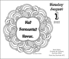 Load image into Gallery viewer, Calm the F*ck Down 2022 Coloring Day-to-Day Calendar: Irreverent Adult Coloring