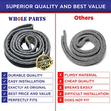 Load image into Gallery viewer, Whole Parts Dryer Drum Felt Gasket KIT Part # DC97-07618A (High Temperature LARGE Adhesive INCLUDED)- Replacement and Compatible with Some Samsung Dryers - Replaces AP4453798 - 2 Yr Warranty