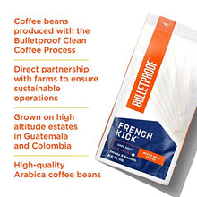 Load image into Gallery viewer, French Kick Whole Bean Coffee, Dark Roast, 12 Oz, Bulletproof Keto Friendly 100% Arabica Coffee, Certified Clean Coffee, Rainforest Alliance, Sourced from Guatemala, Colombia & Brazil