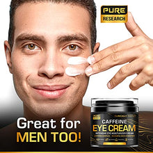Load image into Gallery viewer, Caffeine Eye Cream For Anti Aging, Dark Circles, Bags, Puffiness. Great Under Eye Skin + Face Tightening, Eye Lift Treatment For Men & Women 1.7oz