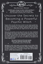 Load image into Gallery viewer, Psychic Witch: A Metaphysical Guide to Meditation, Magick & Manifestation