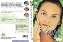 Load image into Gallery viewer, European Facials Volume 2 Facial DVD - Great Video for Medical & Master Estheticians. Learn About Facial Treatments, Skin Care Products, Face Massage Techniques, Essential Oils, Extractions, Ampoules, Exfoliation & more... with Rita Page. (1.5 Hours)
