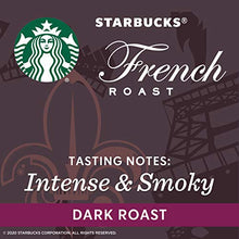 Load image into Gallery viewer, Starbucks Dark Roast K-Cup Coffee Pods — French Roast for Keurig Brewers — 1 box (10 pods)