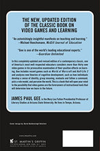 Load image into Gallery viewer, What Video Games Have to Teach Us About Learning and Literacy. Second Edition: Revised and Updated Edition