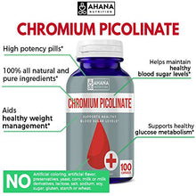 Load image into Gallery viewer, Ahana Nutrition Chromium Picolinate Supplement - Maintains Blood Sugar Levels & Aids Healthy Weight Loss (100 Capsules)