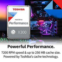 Load image into Gallery viewer, Toshiba X300 14TB Performance & Gaming 3.5-Inch Internal Hard Drive - CMR SATA 6 Gb/s 7200 RPM 256 MB Cache - HDWR21EXZSTA