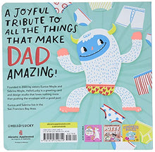 Load image into Gallery viewer, My Dad Is Amazing (A Hello!Lucky Book)