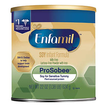 Load image into Gallery viewer, Enfamil ProSobee Soy Sensitive Baby Formula, Dairy-Free Lactose Free Plant Protein Milk Powder, 22 ounce - Omega 3 DHA, Iron, Immune & Brain Support