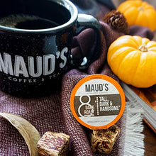 Load image into Gallery viewer, Maud's Dark Roast Decaf Coffee (Decaf Tall Dark and Handsome) 24ct. Solar Energy Produced Recyclable Single Serve Decaf Dark Roast Coffee Pods, 100% Arabica Coffee California Roasted, KCup Compatible