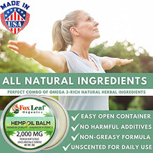 Load image into Gallery viewer, Foxleaf Organics Hemp Oil Balm w/Arnica & Turmeric | 2,000 MG | Unscented | All Natural Formula | Made in USA – 2oz