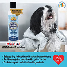 Load image into Gallery viewer, Organic Natural Oatmeal Dog Shampoo and Conditioner | Conditioning Formula for Dogs Cats & Pets | Treatment Wash Soothes Dry Itchy Skin | Aloe for Allergy Relief