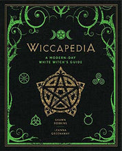 Load image into Gallery viewer, Wiccapedia: A Modern-Day White Witch's Guide (Volume 1) (The Modern-Day Witch)
