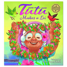 Load image into Gallery viewer, Tutu Makes a Lei
