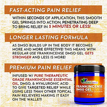 Load image into Gallery viewer, Frankincense DMSO Gel with Hyaluronic Acid | 99.995% Pure Pharma Grade DMSO, Organic Aloe Vera | Natural Pain Relief for Arthritis, Joint, Back, Hand, Feet, Knee & Neck + Anti-Inflammatory (4 oz)