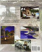 Load image into Gallery viewer, Scott Cohen’s Outdoor Fireplaces and Fire Pits: Create the perfect fire feature for your back yard