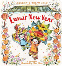 Load image into Gallery viewer, Lunar New Year (Celebrate the World)