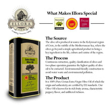 Load image into Gallery viewer, Ellora Farms, Certified PDO Extra Virgin Olive Oil, Single Estate, Single Origin, Single Variety, Cold Press & Traceable Olive Oil, Born in Crete, Greece, Kosher, 1 Lt Tin (33.8 oz.)