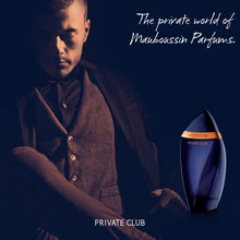 Load image into Gallery viewer, Mauboussin - Private Club 100ml (3.3 Fl Oz) - Eau de Parfum for Men - Woody &amp; Oriental Scents
