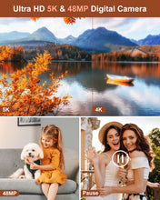 Load image into Gallery viewer, 5K Digital Camera for Photography and Video, 48MP Dual Camera Autofocus Vlogging Camera for YouTube with Viewfinder,16X Digital Zoom, Anti Shake, Compact Travel Camera with 32GB SD Card 2 Batteries
