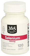 Load image into Gallery viewer, 365 by Whole Foods Market, Selenium 100MCG, 120 Tablets
