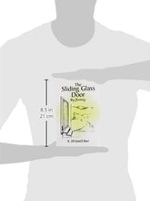Load image into Gallery viewer, The Sliding Glass Door: My Journey
