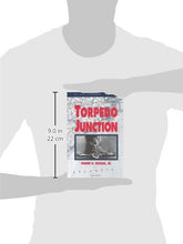 Load image into Gallery viewer, Torpedo Junction: U-Boat War Off America's East Coast, 1942 (Bluejacket Books)
