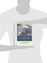 Load image into Gallery viewer, The Road Back
