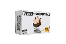 Load image into Gallery viewer, Poetry for Neanderthals by Exploding Kittens - Family Card Game - Card Game for Adults, Teens &amp; Kids
