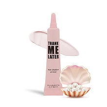 Load image into Gallery viewer, Cruelty-Free and Paraben-Free Eye Primer Makeup Eyeshadow Base: Elizabeth Mott Thank Me Later Eye Primer to Prevent Oily Lids and Creasing - Clear Waterproof Eyeshadow Primer for All Shadows (10g)
