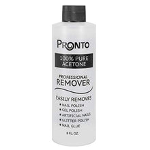 Load image into Gallery viewer, Pronto 100% Pure Acetone - Quick, Professional Nail Polish Remover - For Natural, Gel, Acrylic, Sculptured Nails (8 FL. OZ.)
