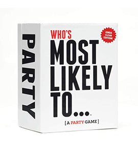 Who's Most Likely to... Kinda Clean Family Edition [A Party Game]