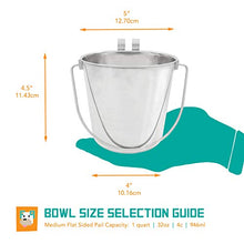 Load image into Gallery viewer, Fuzzy Puppy Flat Sided Pail with Dual Hooks, Snugly Fit On Dog, Cat and Critter Crates &amp; Cages, Heavy Duty Stainless Steel, 1 Quart (FSP-1)
