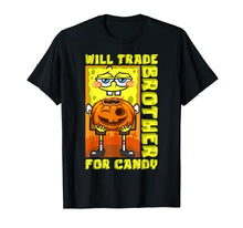 Load image into Gallery viewer, Mademark x SpongeBob SquarePants - SpongeBob Will Trade Brother For Candy Funny Halloween Gift T-Shirt
