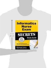 Load image into Gallery viewer, Informatics Nurse Exam Secrets Study Guide: Informatics Test Review for the Informatics Nurse Certification Exam (Mometrix Secrets Study Guides)
