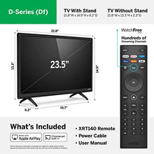 Load image into Gallery viewer, VIZIO 24-inch D-Series Full HD 1080p Smart TV with Apple AirPlay and Chromecast Built-in, Screen Mirroring for Second Screens, &amp; 150+ Free Streaming Channels, D24f-J09, 2021 Model (Renewed)
