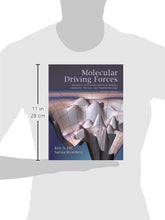 Load image into Gallery viewer, Molecular Driving Forces: Statistical Thermodynamics in Biology, Chemistry, Physics, and Nanoscience, 2nd Edition

