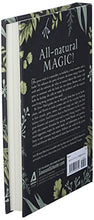 Load image into Gallery viewer, The Green Witch: Your Complete Guide to the Natural Magic of Herbs, Flowers, Essential Oils, and More

