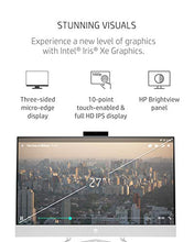 Load image into Gallery viewer, HP 27 All-in-One PC, 11th Gen Intel Core i7-1165G7 Processor, 16 GB RAM, 512 GB SSD, 27" Full HD Touchscreen, Windows 10 Home, Wireless Mouse &amp; Keyboard, Dual-Array Mic, 1080p Webcam (27-DP1280, 2020)
