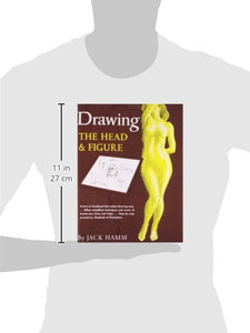 Drawing the Head and Figure: A How-To Handbook That Makes Drawing Easy