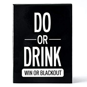 Do or Drink - Party Card Game - for College, Camping, 21st Birthday, Parties - Funny for Men & Women