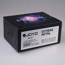Load image into Gallery viewer, JOYO JF-17 Extreme Metal Pedal Effect Distortion Pedal with 3-Band EQ and Low &amp; High-gain Pedal for Electric Guitar True Bypass
