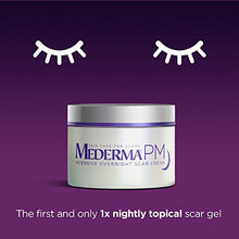 Load image into Gallery viewer, Mederma PM Intensive Overnight Scar Cream - Works with Skin's Nighttime Regenerative Activity - Once-Nightly Application is Clinically Shown to Make Scars Smaller &amp; Less Visible - 1 Ounce
